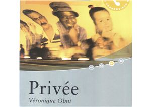 Olmi Véronique. Privée. Livre audio