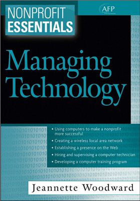 Woodward J.A. Nonprofit essentials: managing technology