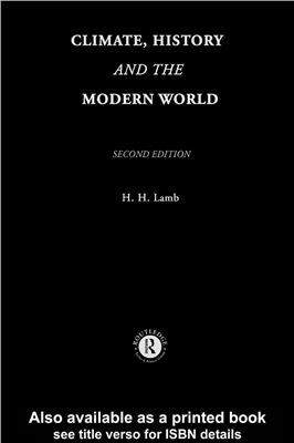 Lamb, H.H. Climate history and the modern world