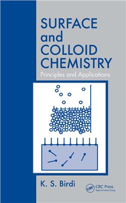 Birdi K.S. Surface and colloid chemistry