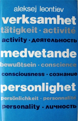 Leontiev Aleksej. Verksamhet, medvetande, personlighet