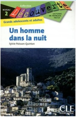 Poisson-Ouinton S. Un homme dans la nuit (A2)