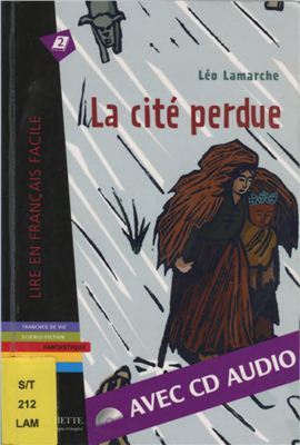 Lamarche Léo. La cité perdue