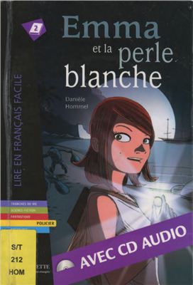 Hommel Danièle. Emma et la perle blanche
