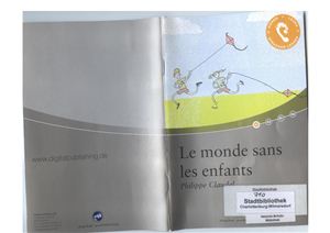 Claudel Philippe. Le monde sans les enfants. Livre audio A1