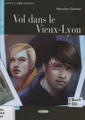 Gerrier Nicolas. Vol dans le Vieux-Lyon (A2)